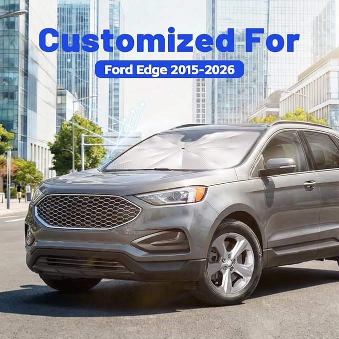 Car Windshield Sun Shade for Ford Edge 2015-2026 –[Reflective Coated Fabric] Sunshade Umbrella for Front Window, Car Shades Sun Visor Keep Car Cool and Protects Interior, 1:1 Exact Fit