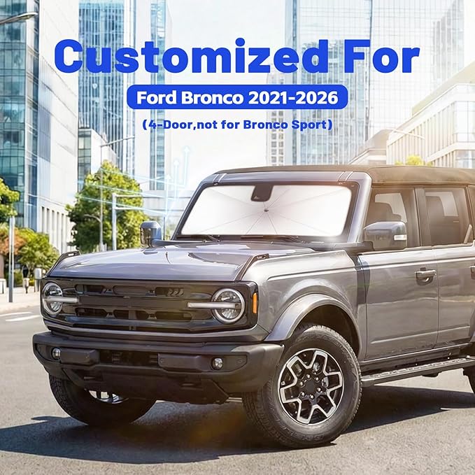 Car Windshield Sun Shade for Ford Bronco 4-Door 2021–2026 (Not for Bronco Sport), Reflective Sunshade Umbrella for Front Window, Car Shades Sun Visor to Keep Car Cool and Protect Interior, Exact Fit
